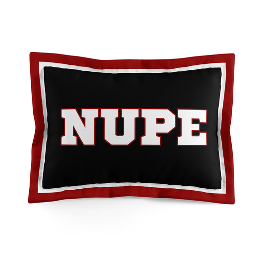 NUPE Pillow Sham